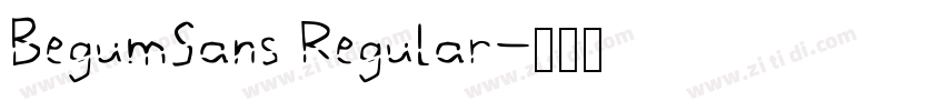 BegumSans Regular字体转换